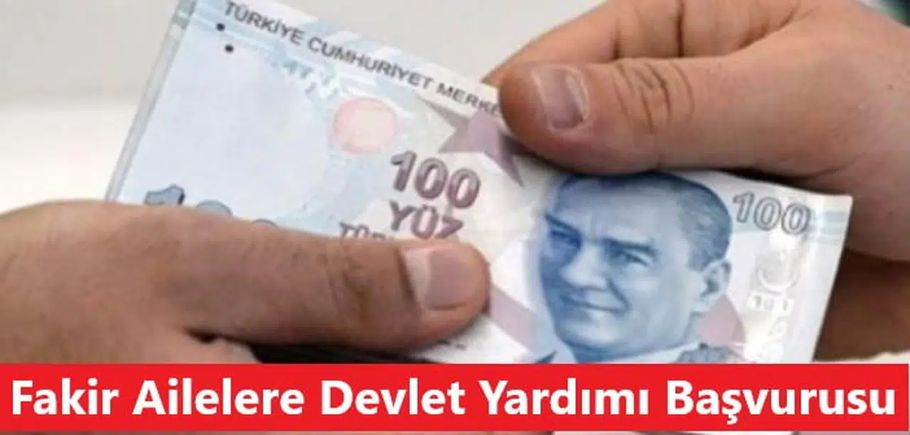 Fakir Ailelere Devlet Yardımı Başvurusu ve E-Devlet Başvuru Formu
