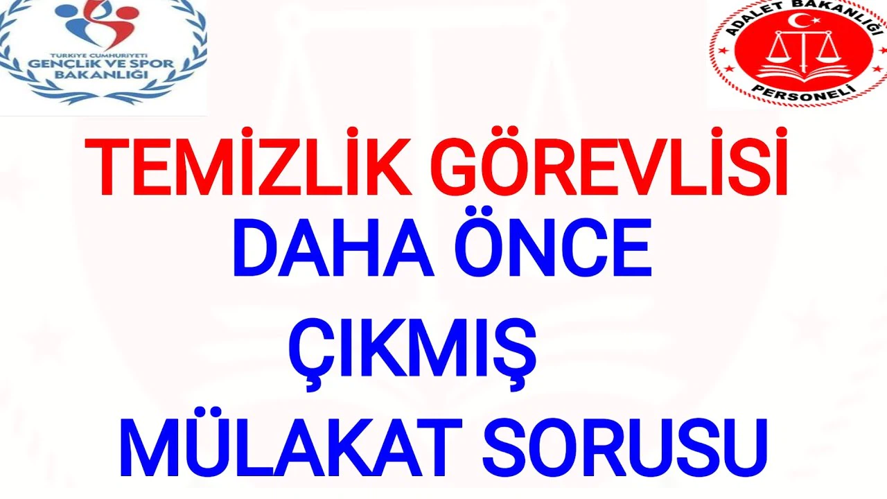 Temizlik Personeli Mülakat Soruları ve Cevapları