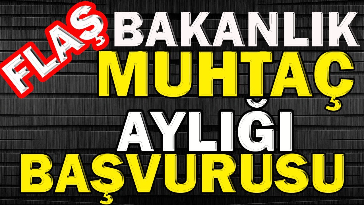 Fakirlik Maaşı Başvurusu ve Başvuru Formu