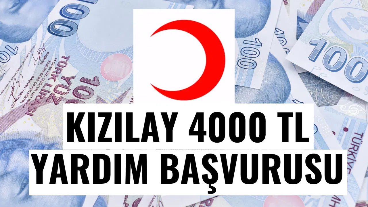Kızılay 4000 TL Bayram Harçlığı Yardımı Başvuruları Başladı