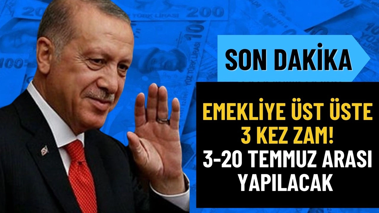 3-20 Temmuz Arasında Emekliye 3 Kez Zam Yapılacağı İddiası! Zam İçin Çok Fazla Baskı Var