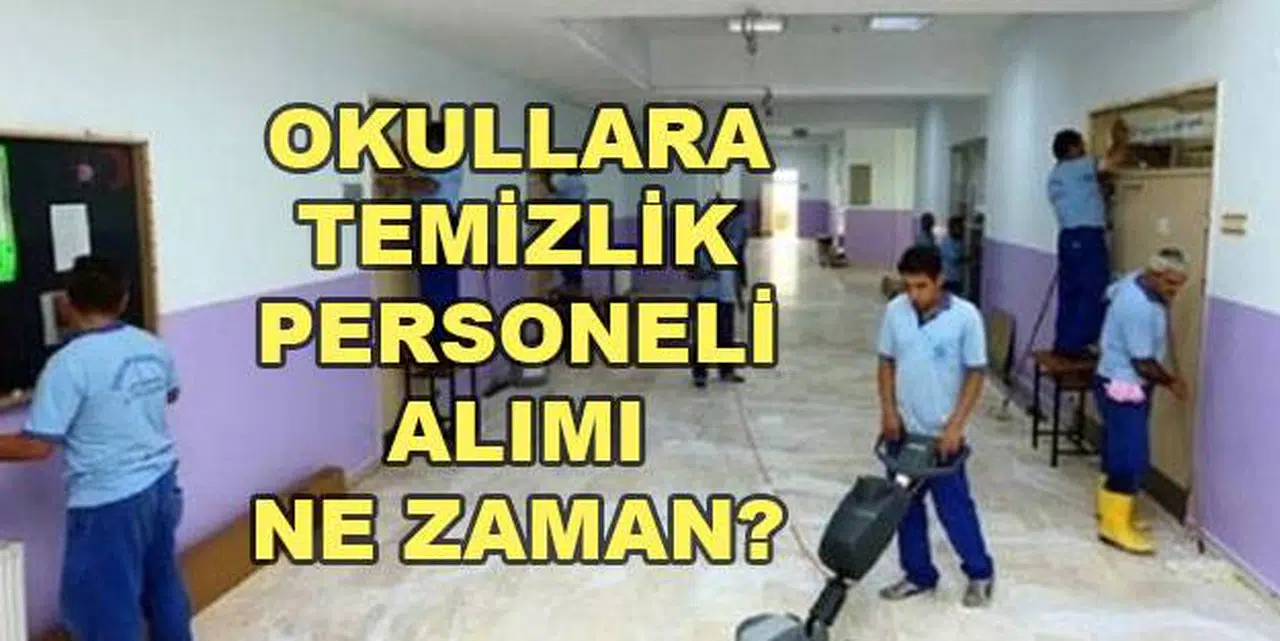 İŞKUR TYP Kapsamında Okullara Temizlik Görevlisi ve Hizmetli Olarak Personel Alımı Yapacak