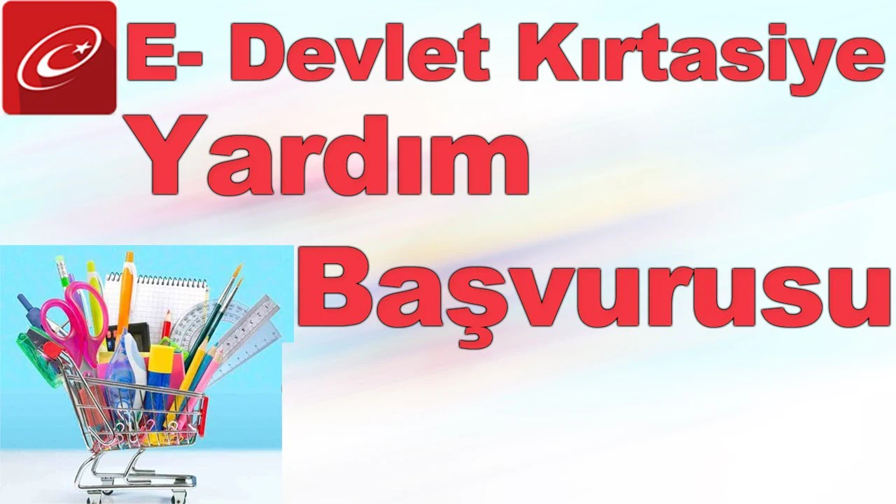 E-Devlet Kırtasiye Yardımı Başvurusu Başladı! İşte Şartlar ve Başvuru Ekranı