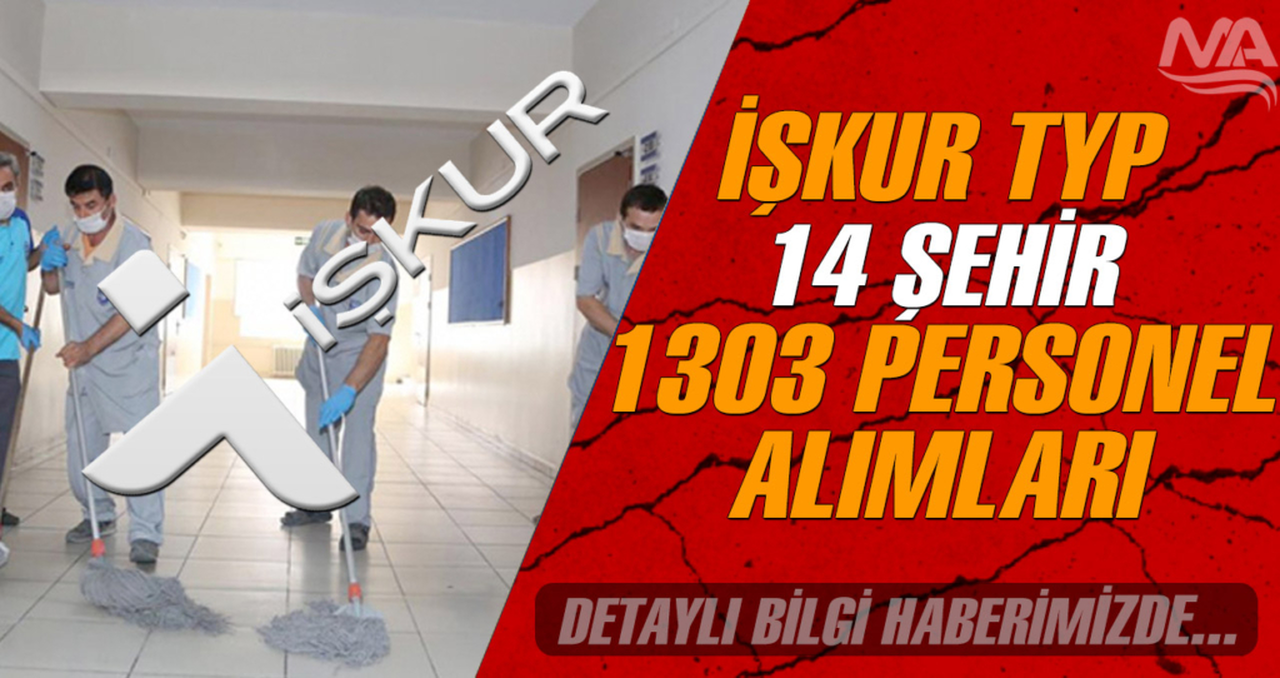 İŞKUR Açıkladı: MEB 14 Şehirde 10.820 Güvenlik ve Temizlik Personeli Alımı Başlattı! İşte İl İl Kontenjan Listesi ve Başvuru Şartları