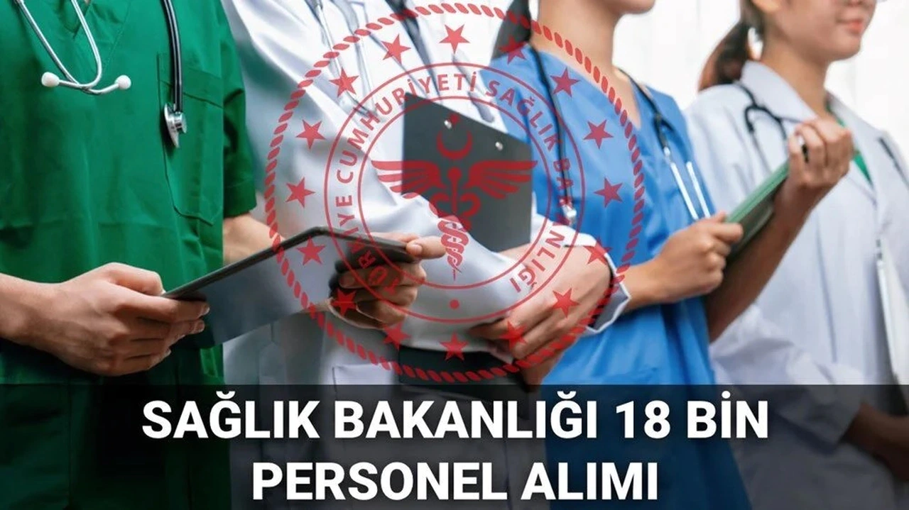 Sağlık Bakanlığı 18 Bin Personel Alımı Yapacak: Talep Toplama Süreci Başladı