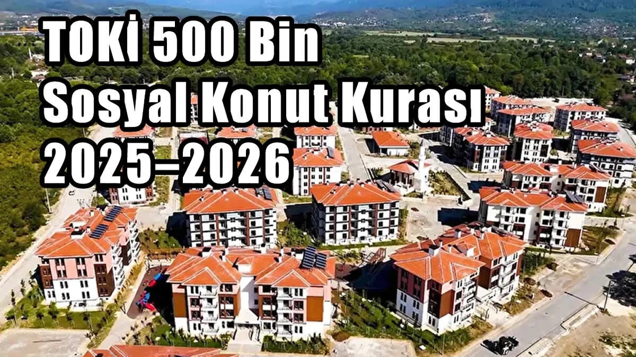 TOKİ’den Kritik Açıklama: Bu İl ve İlçelerde Kura Çekimi Yapılmayacak! Başvuran Herkese Konut Verilecek