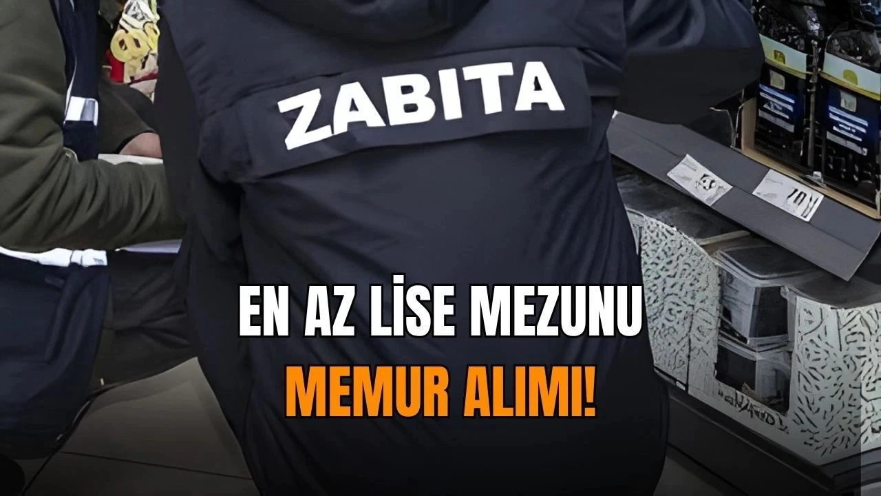 Ehliyeti Olan Yaşadı! Lise Mezunu Zabıta ve İtfaiye Eri Alımı Başlıyor