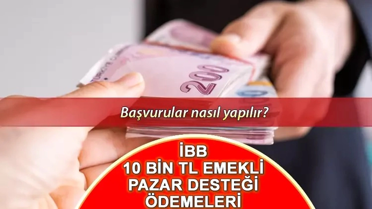 İBB Emekli Pazar Desteği: Kimler Alabilir, Ne Kadar Ödenecek, Ödemeler Ne Zaman?