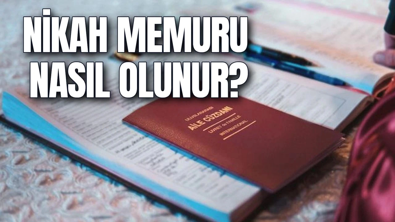 Nikah Memuru Nasıl Olunur? Eğitim, Şartlar ve Maaş Detayları
