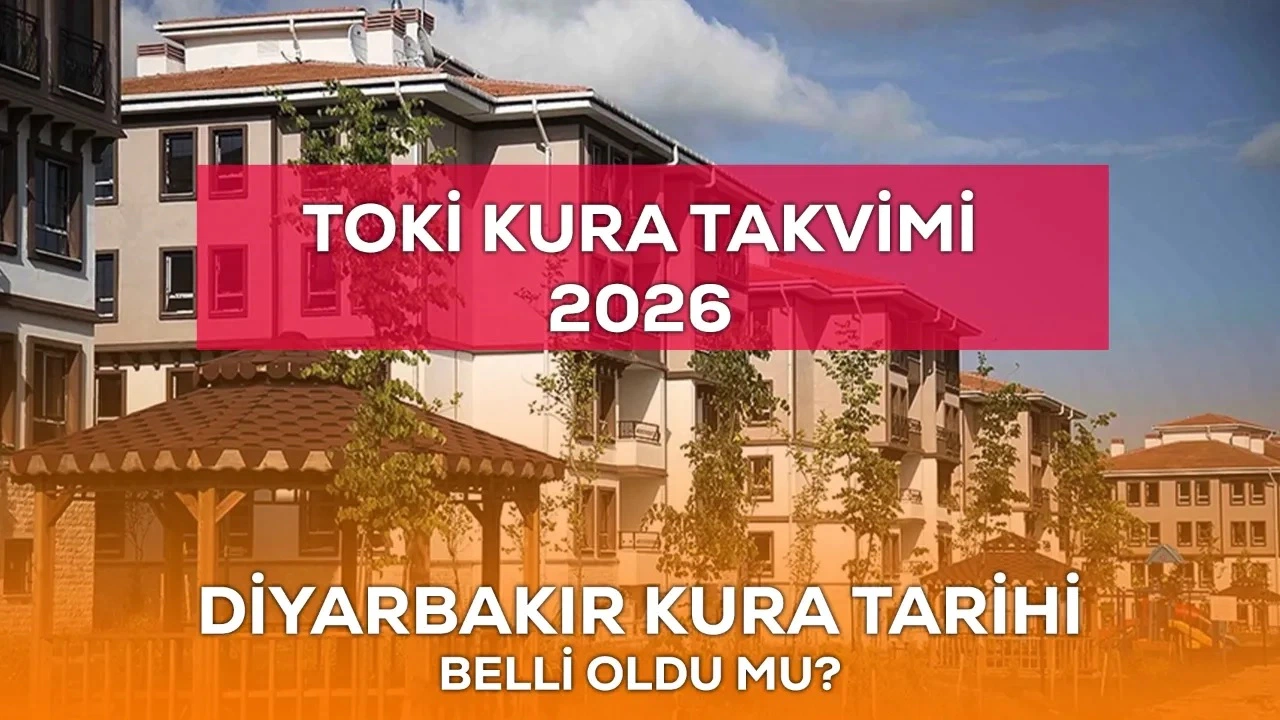 TOKİ Yeni Hafta Kura Takvimi Açıklandı: Diyarbakır, Gaziantep, Bursa Listede