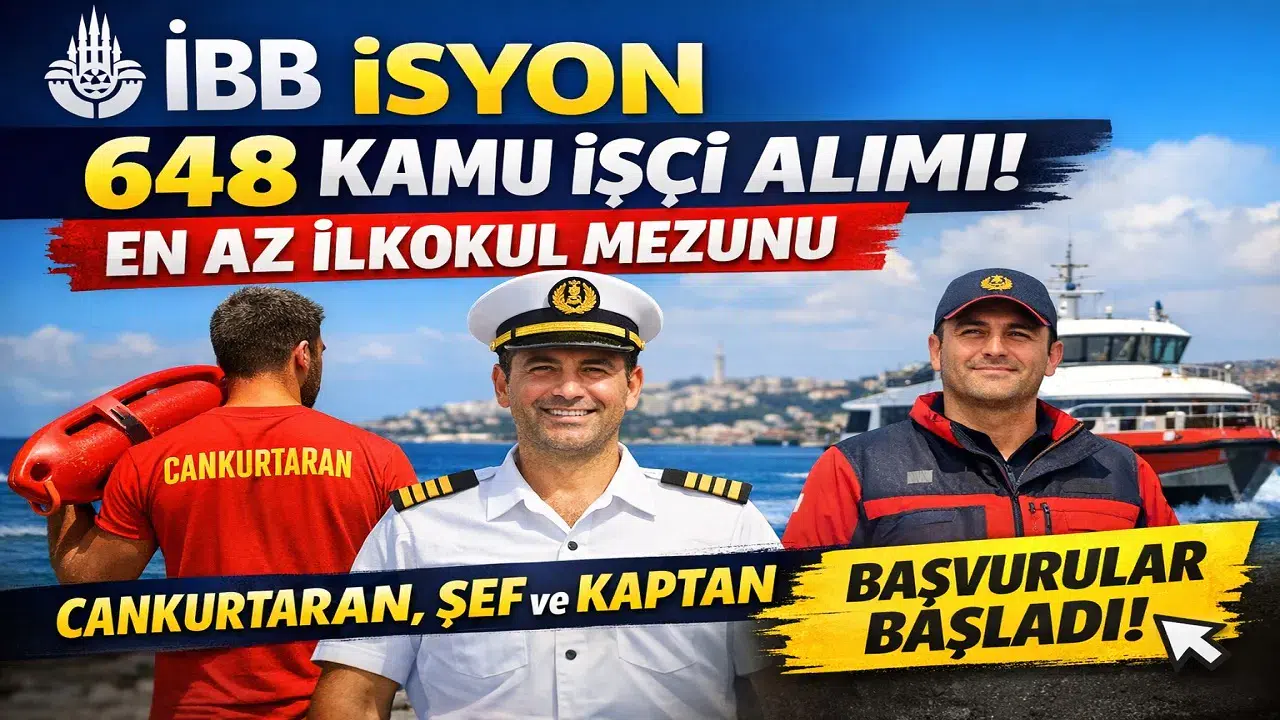 İBB İSYÖN 648 Kamu İşçi Alımı Yapacak! En Az İlkokul Mezunu Şartı Dikkat Çekti