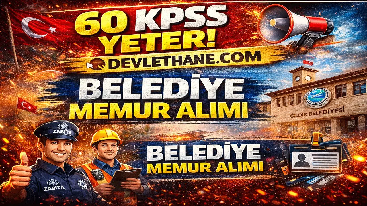 Çıldır Belediyesi Memur Alımı Yapacak! En Az 60 KPSS Puanı Şartı