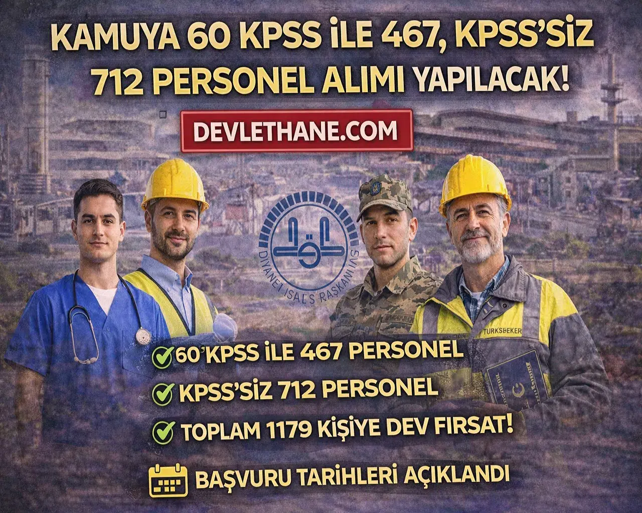 Kamuya 1179 Personel Alımı Başladı! KPSS’li ve KPSS’siz Dev Fırsat