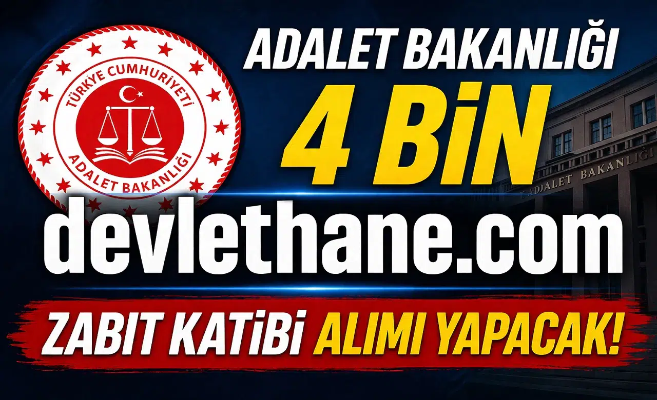 Adalet Bakanlığı 4 Bin Zabıt Katibi Alımı Yapacak! KPSS ve Klavye Şartı Detayları Açıklandı