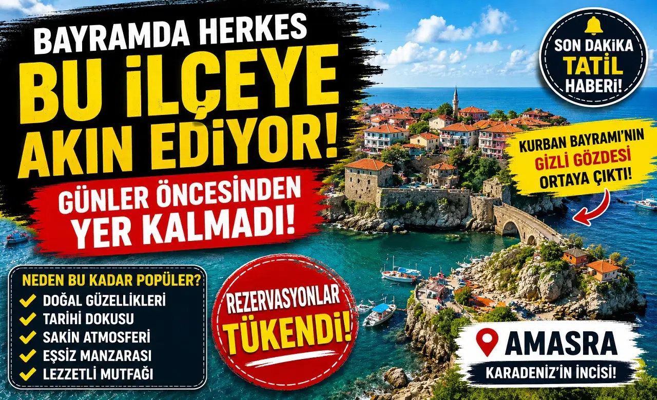Bayramda Herkes Bu İlçeye Akın Ediyor! Günler Öncesinden Yer Kalmadı
