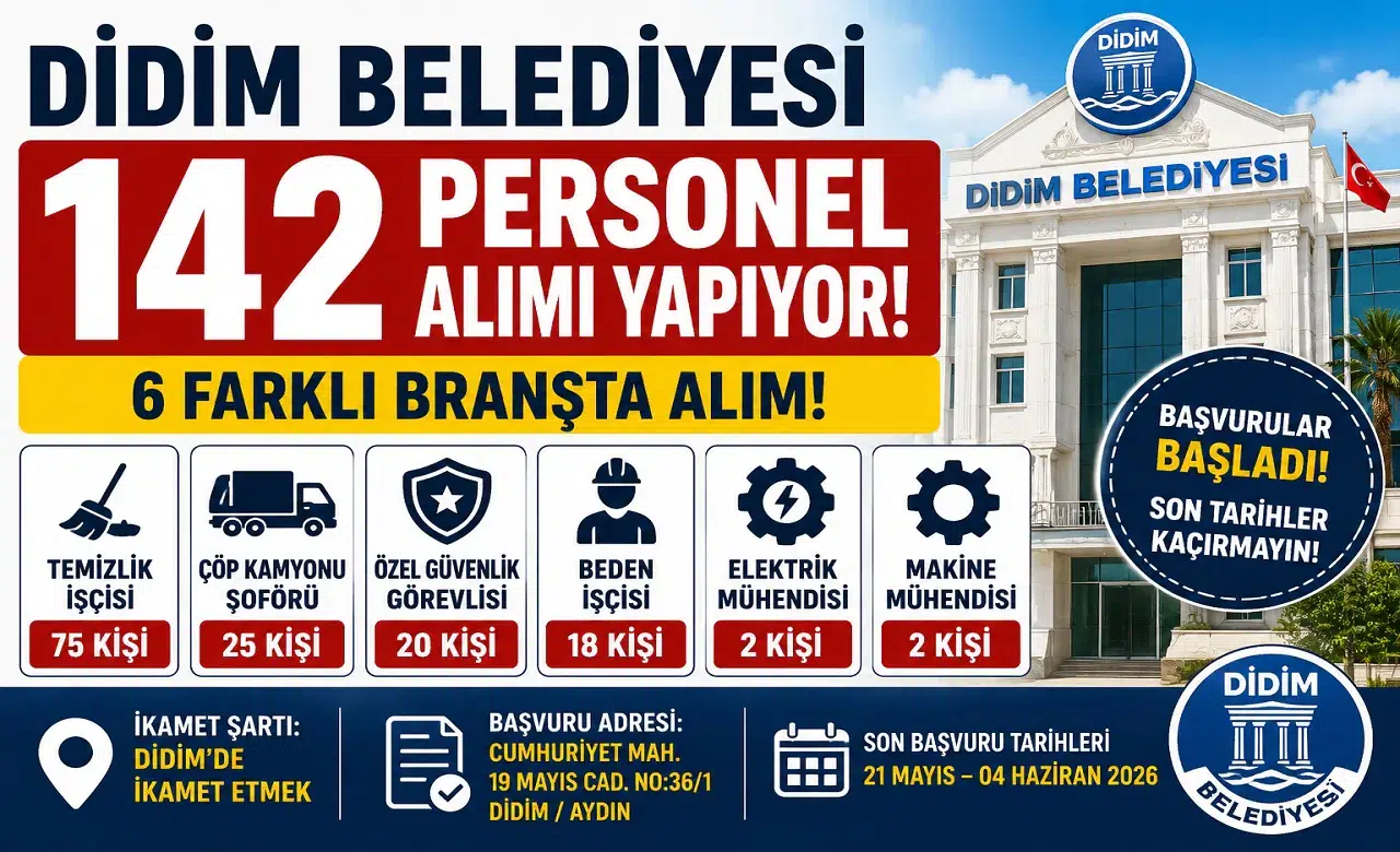 Didim Belediyesi 142 Personel Alımı Yapıyor! Temizlik İşçisi, Güvenlik ve Şoför Alımı Başladı