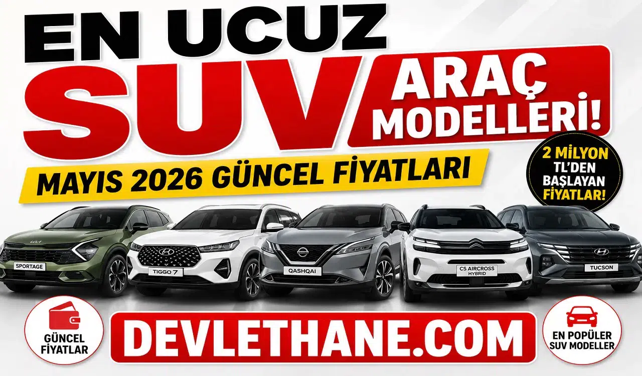 Haziran Ayının En Uygun Fiyatlı SUV Modelleri Belli Oldu! İşte 2026’nın En Çok Tercih Edilen SUV Araçları ve Güncel Fiyatları