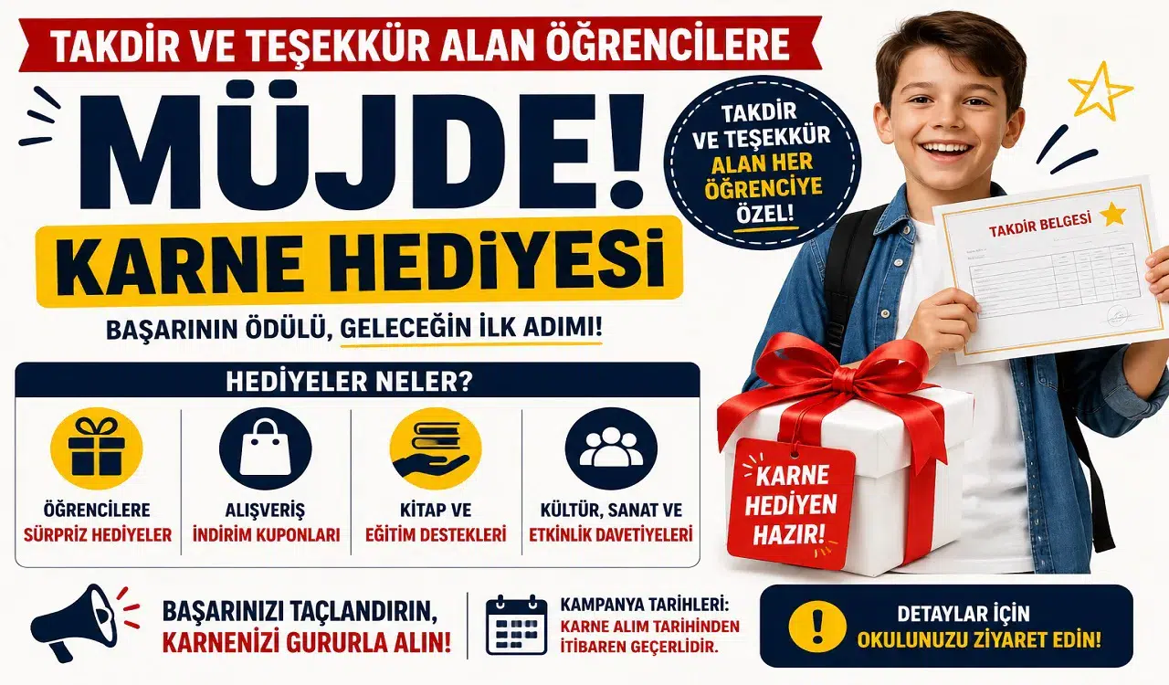 Takdir ve Teşekkür Alan Öğrencilere Müjde! Takdir ve Teşekkür Alan Öğrencilere Karne Hediyesi