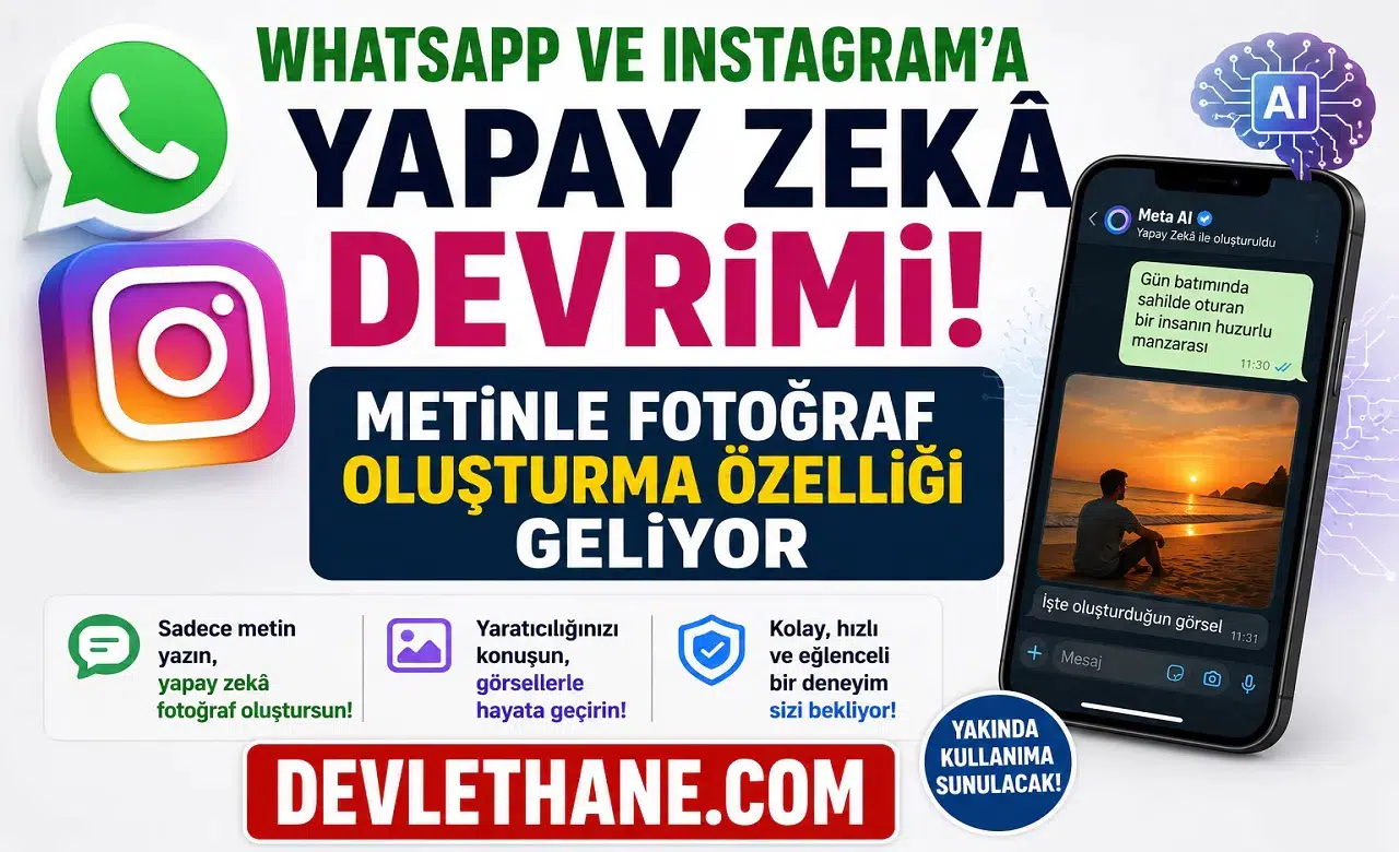 WhatsApp ve Instagram'a Yapay Zekâ Devrimi! Metinle Fotoğraf Oluşturma Özelliği Geliyor