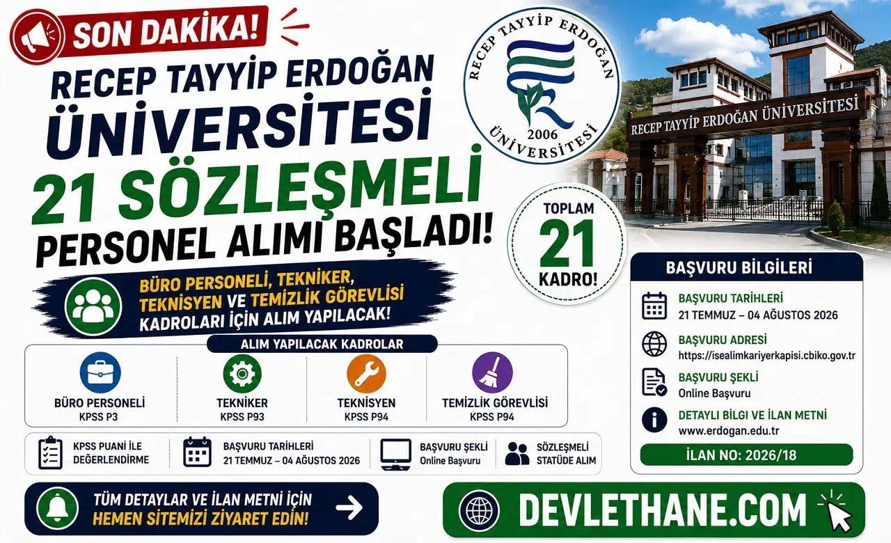 Recep Tayyip Erdoğan Üniversitesi 21 Sözleşmeli Personel Alımı Başladı! Büro Personeli, Tekniker, Teknisyen ve Temizlik Görevlisi Alınacak
