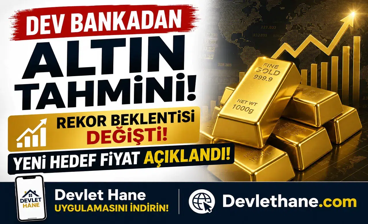 Dev Bankadan Altın Tahmini! Rekor Beklentisi Değişti: Yeni Hedef Fiyat Açıklandı