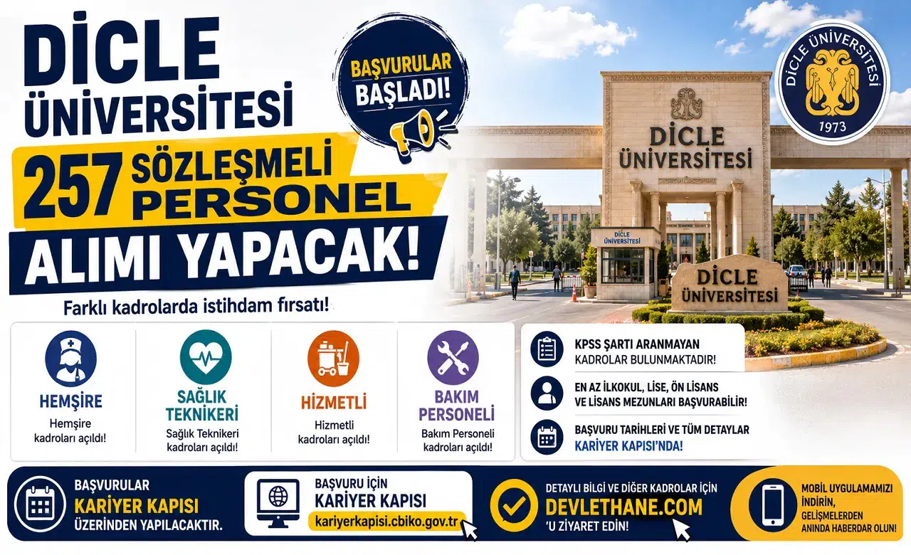 Dicle Üniversitesi 257 Sözleşmeli Personel Alımı Yapacak! Hemşire, Sağlık Teknikeri, Hizmetli ve Bakım Personeli Kadroları Açıldı