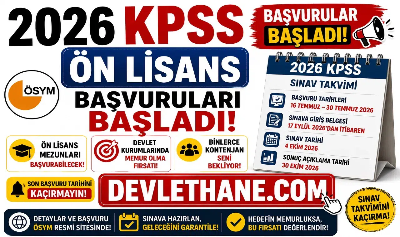 2026 KPSS Ön Lisans Başvuruları Başladı! Son Başvuru Tarihi ve Sınav Takvimi Açıklandı