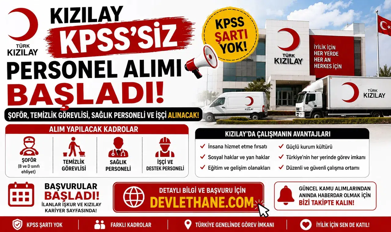 Kızılay KPSS'siz Personel Alımı Başladı! Şoför, Temizlik Görevlisi, Sağlık Personeli ve İşçi Alınacak