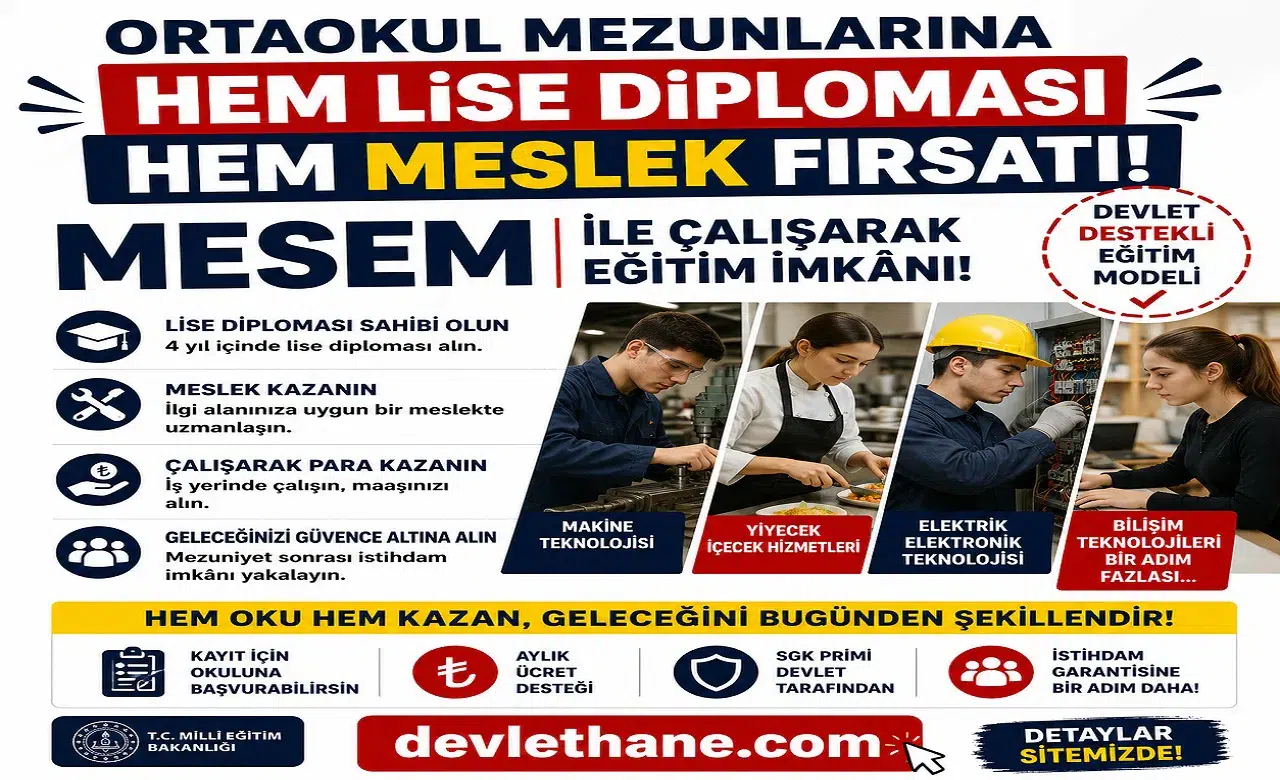 Ortaokul Mezunlarına Hem Lise Diploması Hem Meslek Fırsatı: MESEM ile Çalışarak Eğitim İmkânı