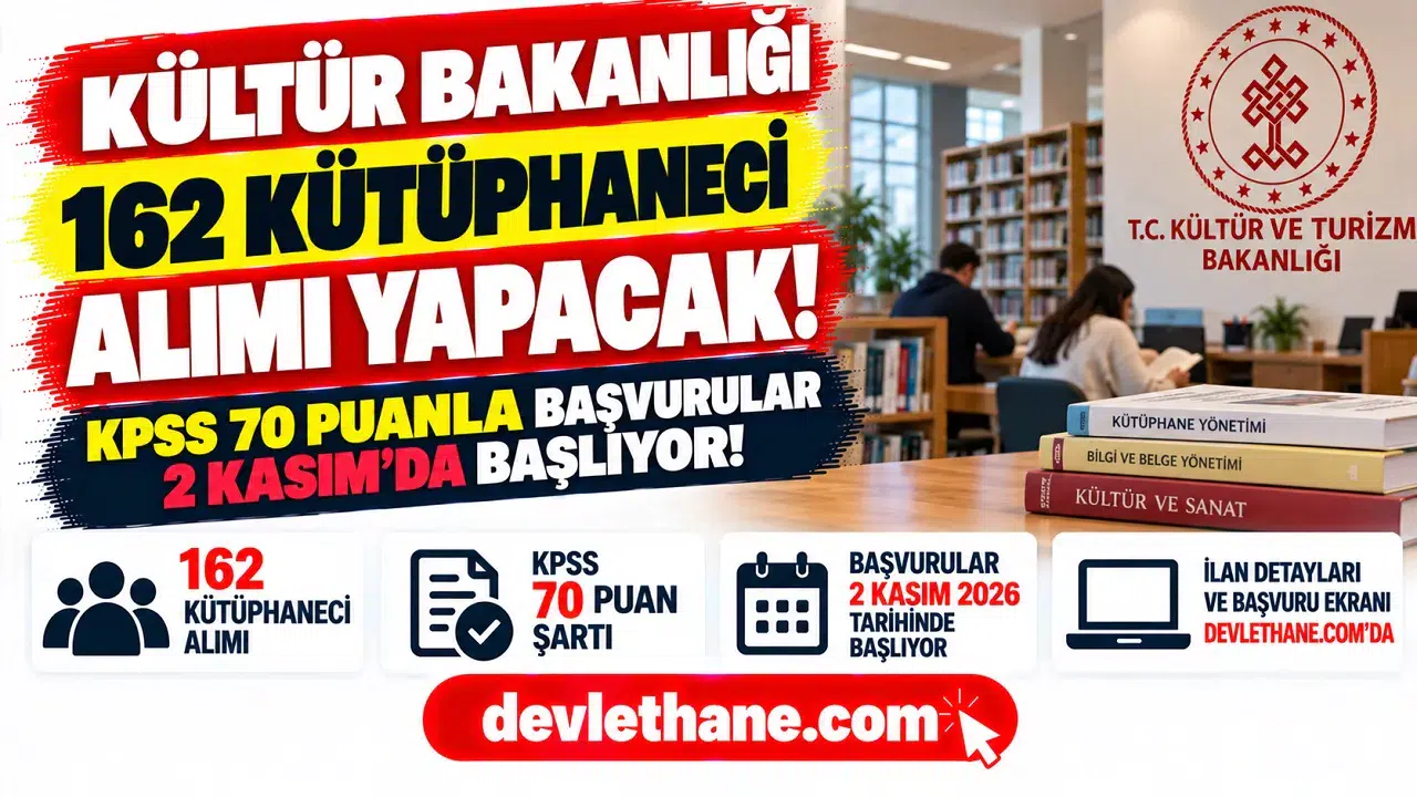 Kültür Bakanlığı 162 kütüphaneci alıyor: KPSS 70 puanla başvurular 2 Kasım’da başlıyor