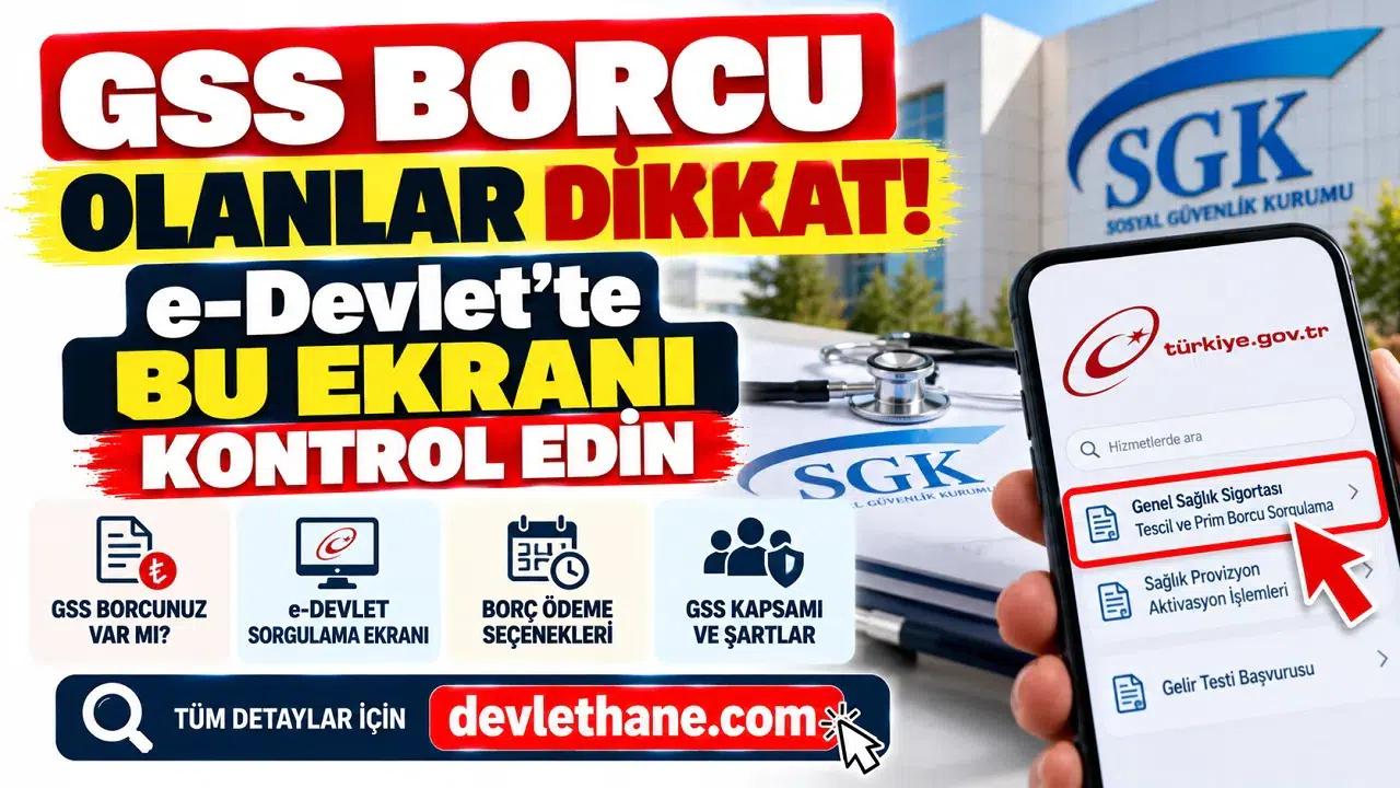 GSS Borcu Olanlar Dikkat: e-Devlet'te Bu Ekranı Kontrol Edin