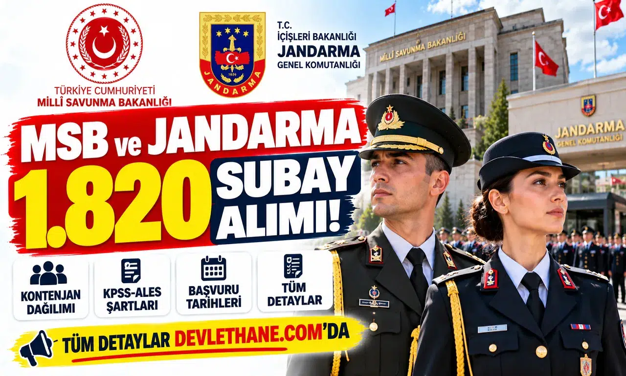 MSB ve Jandarma 1.820 Subay Alımı: Kontenjanlar, KPSS-ALES Şartları ve Son Tarihler