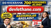 Halkbank 700 Personel Alımı Duyurdu! KPSS’siz Başvuru Fırsatı ve 2026 Sınav Süreci Açıklandı