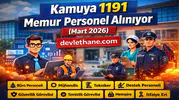 Kamuya 1191 Memur ve Personel Alımı Yapılıyor! Mart 2026 Kamu Personel Alımı İlanları Yayımlandı