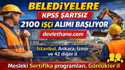 Belediyelere KPSS Şartsız 2100 İşçi Alımı Başlıyor! 46 İlde Başvurular Açıldı