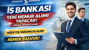 İş Bankası 2026 Memur Alımı Başladı! Müfettiş Yardımcısı Alımı İçin Nisan İlanı Yayımlandı