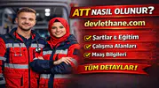 ATT Nasıl Olunur? Acil Tıp Teknisyeni Olma Şartları, Eğitim Süreci ve Tüm Detaylar