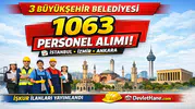 3 Büyükşehir Belediyesi 1063 İşçi Personel Alımı Yapıyor! İstanbul, İzmir ve Ankara Detayları Açıklandı