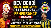 Dev Derbi Öncesi Geri Sayım: Galatasaray - Fenerbahçe Maçında Muhtemel 11’ler Netleşiyor