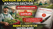 ÇAYKUR’da 150 İşçi Sözleşmeli Kadroya Geçiyor Cumhurbaşkanı Kararı Yayımlandı