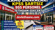 Kamu Bankaları KPSS Şartsız 955 Personel Alımı Başladı! Gişe, Uzman ve Müfettiş Kadroları Açıldı