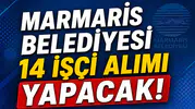 Marmaris Belediyesi 14 İşçi Alımı Yapacak! Başvuru Tarihleri ve Şartlar Açıklandı