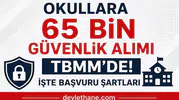 Okullara 65 Bin Güvenlik Görevlisi Alımı İçin TBMM’ye Kanun Teklifi Sunuldu