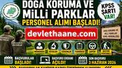 Doğa Koruma ve Milli Parklar Personel Alımı Başvuruları Başladı: KPSS Şartı ve Başvuru Detayları Açıklandı