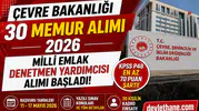 Çevre Bakanlığı 30 Milli Emlak Denetmen Yardımcısı Alımı Yapacak! KPSS 70 Şartı ve Başvuru Detayları Açıklandı