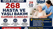 İŞKUR Üzerinden 29 İlde 268 Hasta ve Yaşlı Bakım Elemanı Alımı Başladı