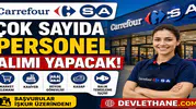 CarrefourSA Çok Sayıda Personel Alımı Yapacak! Kasiyer, Reyon Görevlisi ve Market Personeli Alınacak