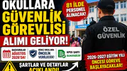Okullara Güvenlik Görevlisi Alımı 2026 Geliyor: 81 İl İçin Tarih Belli Oldu