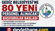 Gediz Belediyesi’ne 80 Personel Alımı Başladı! İUP Kapsamında Başvurular Alınıyor