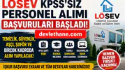 LÖSEV KPSS Şartsız Personel Alımı Başladı: Temizlik Görevlisi, Şoför, Güvenlik, Aşçı ve Çok Sayıda Kadro İçin Başvurular Açıldı